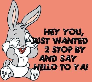 Cute Quotes And Saying Hi by @quotesgram Say Hi Quotes, Just Wanted To Say Hi, Baby Bugs Bunny, Hi Quotes, Coding Quotes, Saying Hi, Facebook Graphics, Glitter Graphics, Hey You