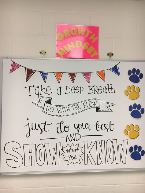 Put in the resting rooms for SBA! Pe Teacher Ideas, Test Prep Motivation, Success Student, Student Growth Mindset, Testing Encouragement, Whiteboard Messages, Testing Motivation, Student Growth, Classroom Culture