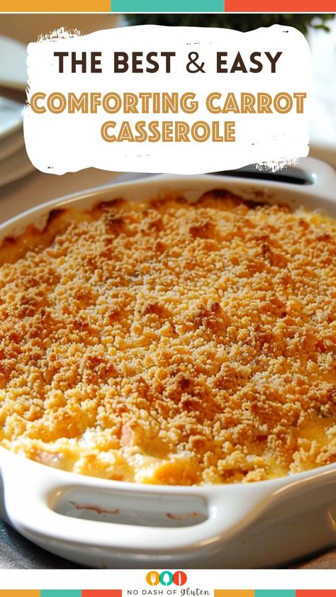 Comforting Carrot Casserole Penny Carrots Recipe, Carrots Recipe Side Dishes, Recipes For Shredded Carrots, Easy Side Casserole Recipes, Casserole Side Recipes, Best Carrot Recipes Side Dishes, Thanksgiving Vegetable Casserole, Easy Side Dish Casserole Recipes, Carrot Dishes Thanksgiving