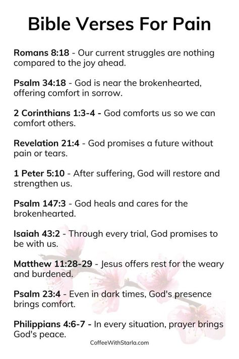 10 Healing Bible Verses For Pain - Coffee With Starla Suffering Bible Verses, Healing Scriptures Bible, Bible Quotes For Teens, Short Bible Quotes, Healing Bible Verses, Healing Verses, Bible Verses About Strength, Comforting Bible Verses, Christian Sayings