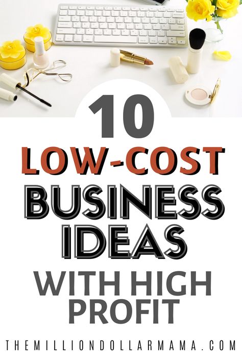 Low Cost Business Ideas, Business Ideas For Women Startups, Low Cost Business, Small Business From Home, Unique Business Ideas, Starting Small Business, Business Ideas For Beginners, Digital Marketing Quotes, Best Business Ideas