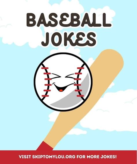 Baseball Jokes | Skip To My Lou Baseball Jokes For Kids, Rain Humor, Baseball Jokes, Kid Jokes, Lunchbox Jokes, Family Jokes, Skip To My Lou, Baseball Park, Baseball Pitcher