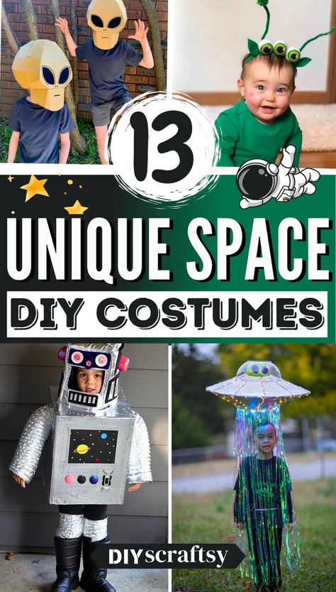 13 DIY Space Costume Ideas For Halloween Space Theme Adult Costume, Space Themed Costumes Diy, Planet Costume Diy, Alien Costume Ideas Diy, Diy Space Outfit, Diy Astronaut Costume Kids, Space Diy Costume, Diy Ufo Costume, Space Theme Halloween Costumes