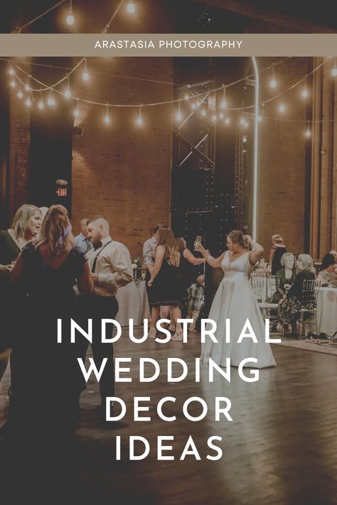 Need ideas for your industrial style wedding? Check out our collection of industrial wedding photos! Industrial Event Decor, Brick Wedding Venue Decor Industrial Chic, Industrial Farmhouse Wedding, Industrial Wedding Venue Decor, Elegant Industrial Wedding, Industrial Wedding Decorations, Warehouse Wedding Decor, Modern Industrial Wedding Decor, Warehouse Wedding Decorations