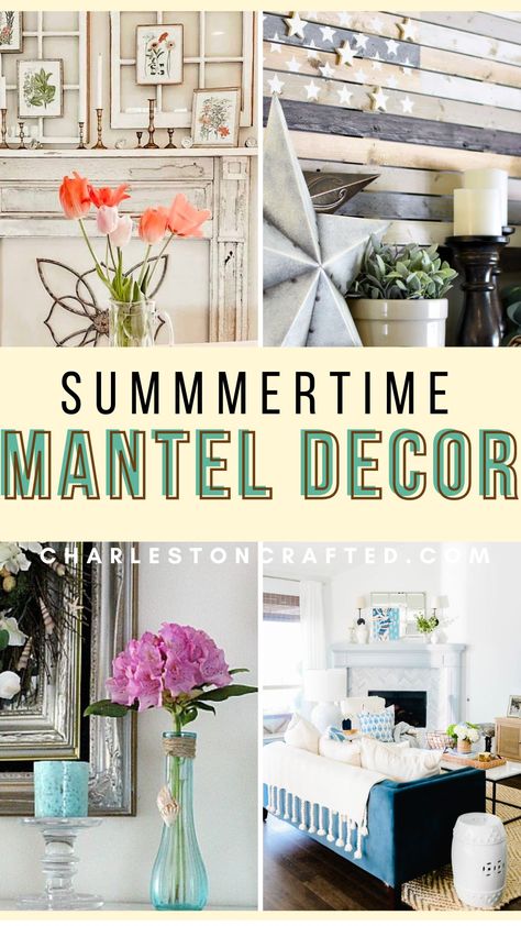 summer mantel decor ideas Summer Mantel Decorating Ideas, Decorate Your Fireplace, Summer Mantel, Mantel Decor Ideas, Summer Living Room, Seasonal Displays, Large Wreath, Mantel Decor, Tropical Colors