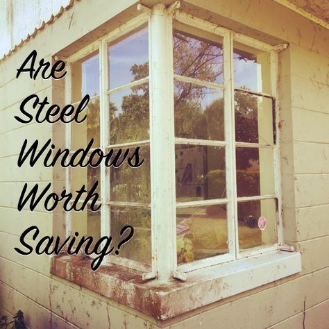 Are Steel Windows Worth Saving? Crank Out Windows, Metal Windows, Iron Windows, Steel Windows, House Window, Old Windows, Windows Exterior, Wood Windows, Casement Windows