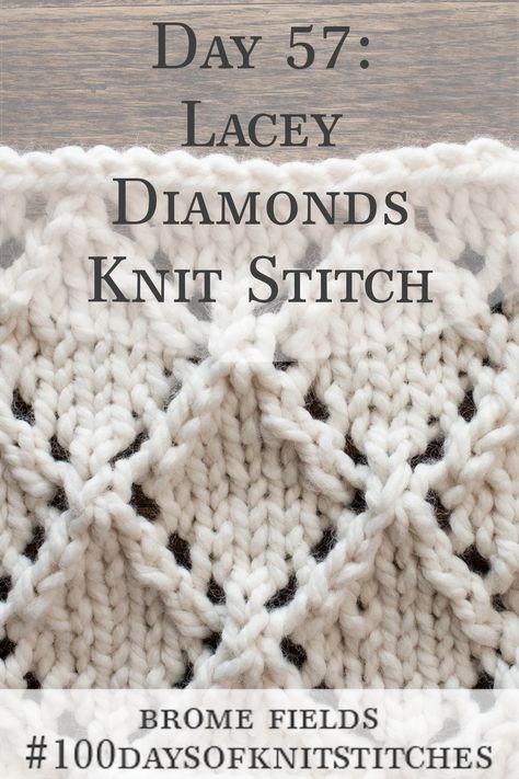 Learn how to knit the Lacey Diamonds knit stitch in this video tutorial. Herringbone Stitch Knitting, Knitted Squares Pattern, Knitting Quilt, Loom Knitting Stitches, Lace Knitting Stitches, Crochet Knit Stitches, Beginner Knitting Patterns, Lace Knitting Patterns, Learn How To Knit