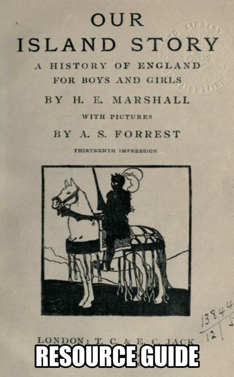 Resource Guide – Our Island Story (Year 1) – amblingalongtogether Ambleside Online, School Planning, Charlotte Mason Homeschool, Homeschool Geography, History Of England, My Father's World, History Literature, Homeschool Inspiration, Homeschool Schedule