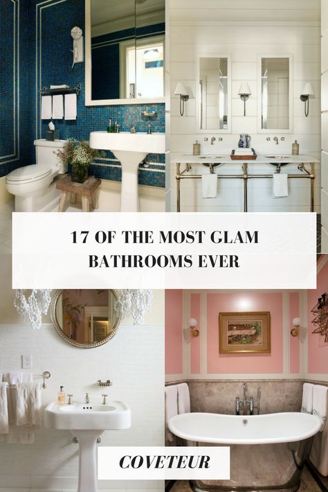 17 Of The Most Glam Bathrooms | Coveteur Old Hollywood Glam Bathroom Ideas, Glamorous Small Bathroom, Glam Bathroom Ideas Luxury, Vintage Glamour Bathroom, Glam Half Bathroom Ideas, Small Glam Bathrooms, Glam Bathroom Decor Luxury, Glamorous Bathroom Ideas, Chic Bathroom Decor Glam