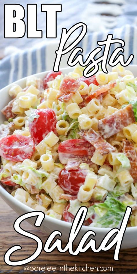 Bacon Lover's BLT Pasta Salad | Barefeet in the Kitchen Pasta Salad With Homemade Dressing, Easy Blt Pasta Salad, Blt Pasta Salad, Summer Pasta Salad Recipes, Blt Pasta, Cold Pasta Salad Recipes, Blt Pasta Salads, Blt Salad, Creamy Ranch Dressing