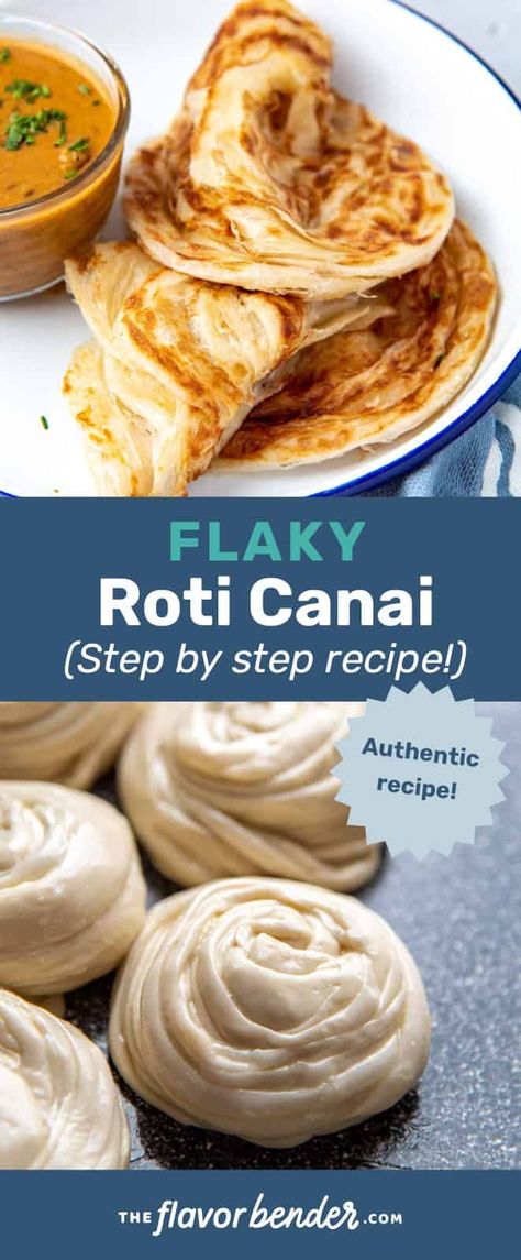 Flaky Roti, Garlic Paratha, Roti Canai Recipe, Roti Canai, Roti Recipe, Malaysian Food, Chapati, Authentic Recipes, Bread Recipes Homemade