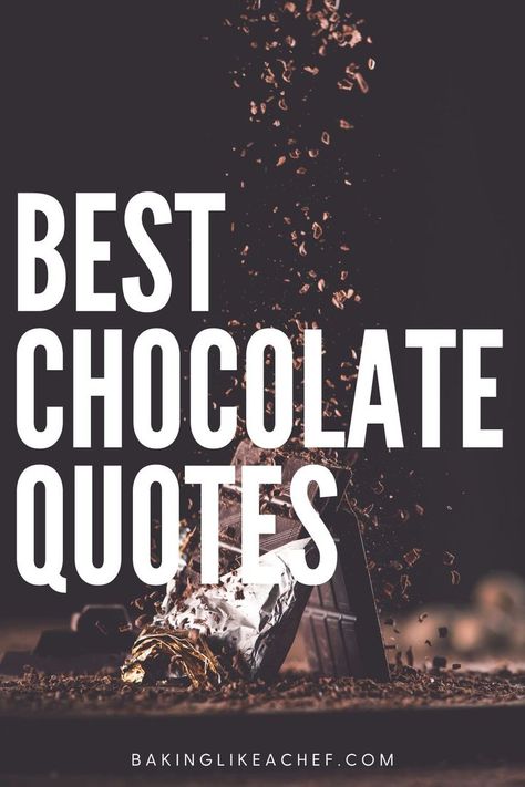 Chocolate bar broken into chunks with text. Chocolate Sayings Funny, Sayings About Chocolate, Quotes For Chocolate Lovers, Chocolate Signs Funny, Chocolate Cake Quotes Cute, Funny Quotes About Chocolate, Quotes About Chocolate And Love, Chocolate Memes Funny, Love Chocolate Quotes