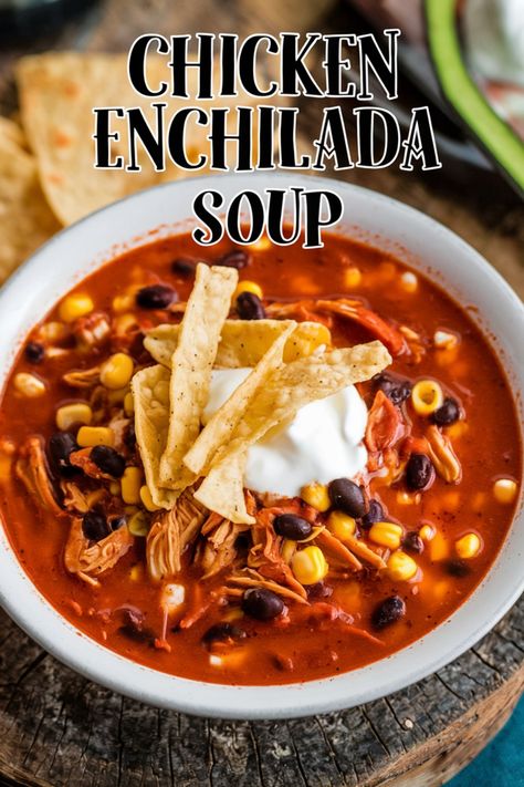 Chicken enchilada soup topped with tortilla strips and a dollop of sour cream. Mexican Enchilada Soup, Rotisserie Chicken Enchilada Soup, Enchiladas Soup Recipe, Chilis Chicken Enchilada Soup Recipe, Red Enchilada Soup, Chicken Enchilada Soup Easy, Chicken Enchilada Soup Instant Pot, Chicken Enchiladas Soup, Easy Chicken Enchilada Soup