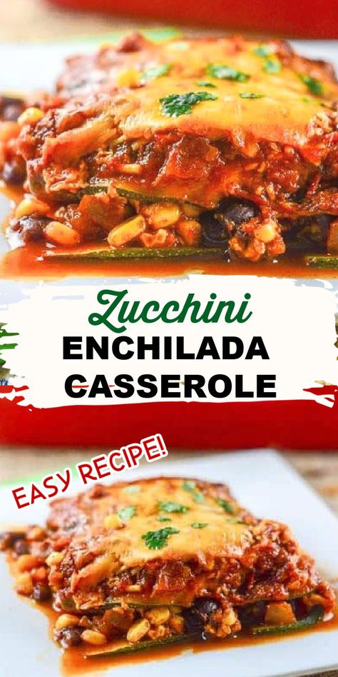 Zucchini Enchilada Casserole, Zucchini Freezer Meals, Zucchini Tortilla Recipe, Mexican Zucchini Recipes, Zucchini Mexican Casserole, Turkey Zucchini Enchilada Casserole, Zucchini Enchiladas Vegetarian, Easy Vegan Enchilada Casserole, Zucchini Tortilla