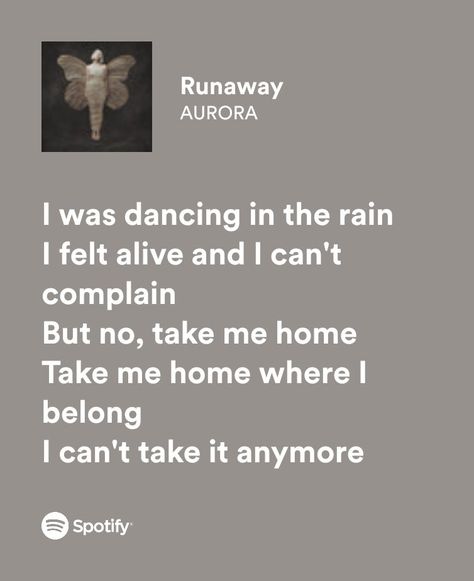 Aurora Song Lyrics, Positive Song Lyrics, Song Quotes Aesthetic, Long Lyrics, Lyrics From Songs, Aurora Lyrics, Runaway Lyrics, Funny Song Lyrics, Inspiring Lyrics