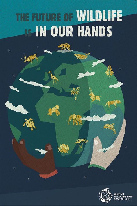 Outreach material | Official website of UN World Wildlife Day                                                                                                                                                      More Save Environment Posters, Environmental Posters, World Wildlife Day, Poster Competition, Save Environment, Wildlife Day, Save Wildlife, Save Our Earth, Animal Conservation