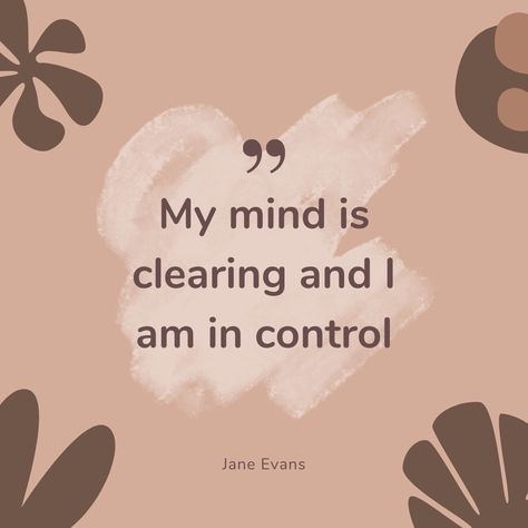 I Am In Control Affirmations, Clear Mind Affirmations, I Am In Control Of My Life, Im In Control, Clear Mind Quotes, Vision Manifestation, I Am In Control, 2025 Manifestation, Hustle Quotes Motivation