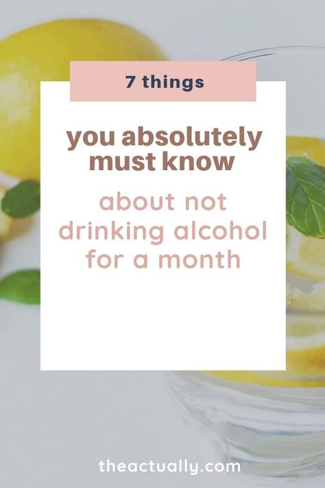 Alcohol Detox Cleanse, How To Get High Without Alcohol, 1 Week Without Alcohol, Alcohol Free Activities, No Drinking Alcohol, 30 Days No Drinking, Not Drinking Alcohol Quotes, Drink Less Alcohol Tips, Things To Do Besides Drinking Alcohol