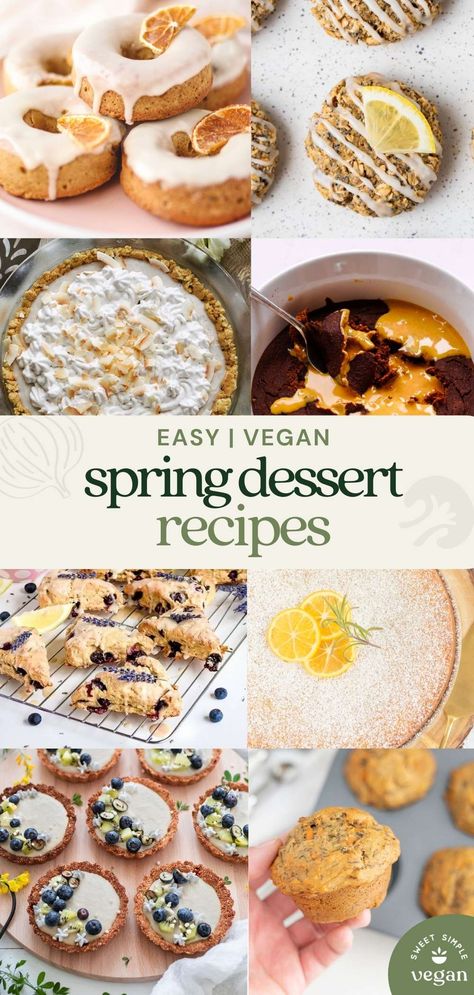 Today we are rounding up a collection of spring desserts perfect for spring. You'll find everything from scones, to cake, fruity favorites, and even some donuts! #vegan #spring #desserts #sweetsimplevegan #SSV #sweetsimpleveganrecipes Simple Spring Desserts, Vegan Dessert Board, Spring Baked Goods Desserts, Dairy Free Spring Desserts, Spring Vegan Desserts, Easter Desserts Vegan, Spring Desserts Healthy, Spring Donut Ideas, Gluten Free Spring Desserts