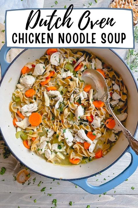 Chicken noodle soup in a blue dutch oven with handles. Dutch Oven Chicken Noodle Soup, Dutch Oven Soup, Dutch Oven Chicken, Dutch Oven Recipes, Oven Chicken, Soup Recipes Chicken Noodle, Sugar Snap Peas, Chicken Soup Recipes, Snap Peas