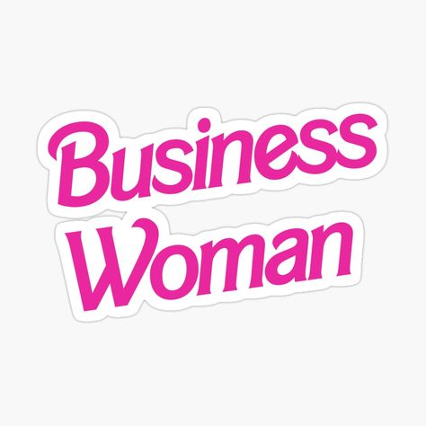 Business Woman Stickers, Women In Accounting, Future Business Woman, Academic Quotes, Marketing Stickers, Business Barbie, Libra Funny, Privacy Quotes, Barbie Careers