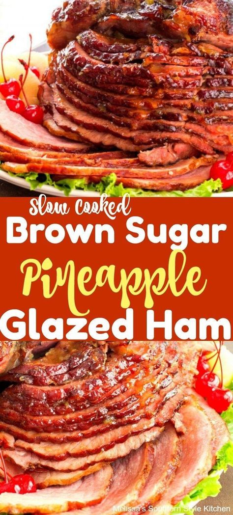 Slow Cooked Pineapple Brown Sugar Glazed Ham #slowcooker #slowcookerrecipes #ham #easter #easterham #christmas #christmasham #holidays #holidayfood #glazedham #hamrecipes #crockpot #crockpotrecipes #crockpotham #thanksgiving #southernstyle #melissassouthernstyekitchen #leftoverham #hamglaze #pineapple #brownsugar Cola Glazed Ham, Brown Sugar Ham Recipes, Thanksgiving Ham Recipes, Brown Sugar Glazed Ham, Slow Cooked Ham, Baked Ham With Pineapple, Brown Sugar Ham, Ham Glaze Brown Sugar, Cooked Pineapple