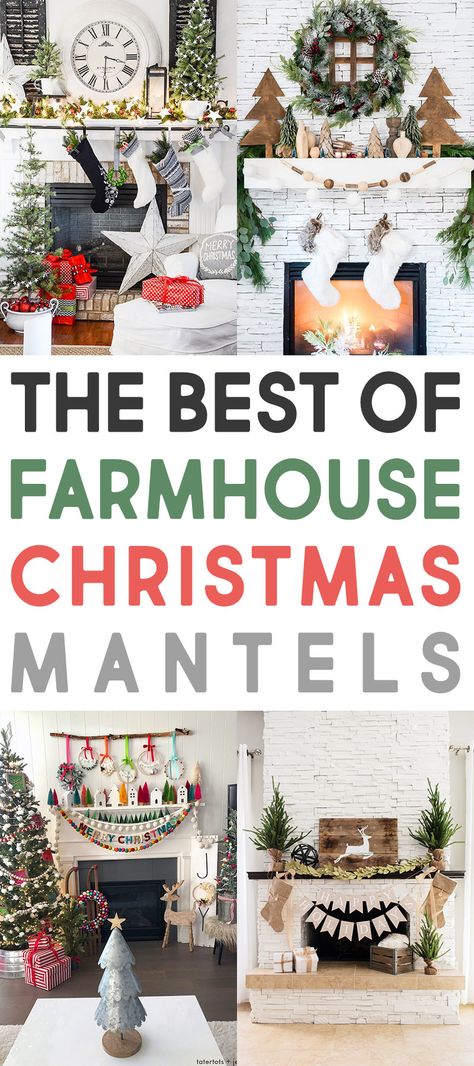 Best of Farmhouse Christmas Mantels Farmhouse Christmas Mantle Decor, Christmas Mantles Ideas Fireplaces, Farmhouse Christmas Mantle, Rustic Christmas Mantel, Winter Blessings, Christmas Fireplace Mantels, Farmhouse Mantle, Farmhouse Mantel, Christmas Workshop