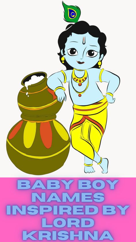 Through this post, we are share with you the list of baby boy names inspired by Lord Krishna, hope you like these names. New Boy Names, Krishna Names List, Names Of Krishna, Modern Names For Boys, Tamil Baby Boy Names, Boy Names With J, New Boys Names, Sanskrit Baby Boy Names, Name Of Baby Boy