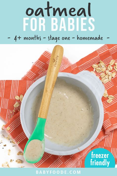 Homemade Baby Oatmeal, Oatmeal For Babies, Stage One Baby Food, Baby Oatmeal Cereal, Baby Oatmeal, Baby Purees, Recipes For Babies, Puree Recipes, Toddler Foods