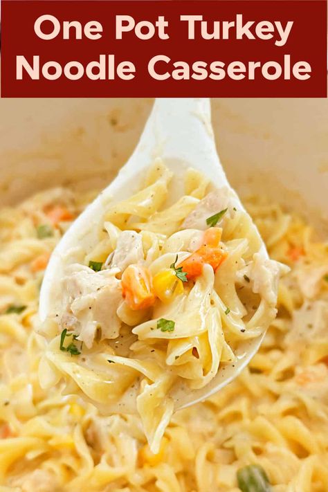 This easy one pot turkey noodle casserole recipe is packed with egg noodles and veggies in a creamy sauce. A delicious way to use up leftover turkey and sure to be a family favorite! Turkey Egg Noodle Casserole, Turkey And Noodle Casserole, Easy Turkey Noodle Casserole, Turkey Noodle Casserole Recipes Leftover, Leftover Turkey Noodle Casserole, Leftover Turkey And Noodles Recipe, Turkey And Noodles Crockpot, Turkey And Egg Noodles Recipe, Easy Thanksgiving Casseroles