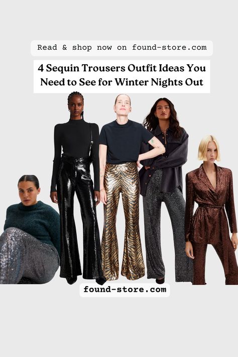 The festive season means many a social occasion to attend and if you're looking for some fresh going-out outfit inspo then you need to see these stunning sequin trousers outfits. Shake things up this autumn/winter with 4 stunning ways to wear sequin trousers. Plus, more party trouser ideas, from silky pants to silver trousers and velvet trousers outfits, these looks are perfect for any occasion. Check out these gorgeous going out outfit ideas perfect for winter nights out, now... Styling Sequin Pants, What To Wear With Black Sequin Pants, How To Style Sequin Pants, New Years Eve Outfits Pants, Party Outfit Trousers, Velvet Trousers Outfit, Sequin Trousers Outfits, Sequin Pants Outfit, Trousers Outfit Ideas