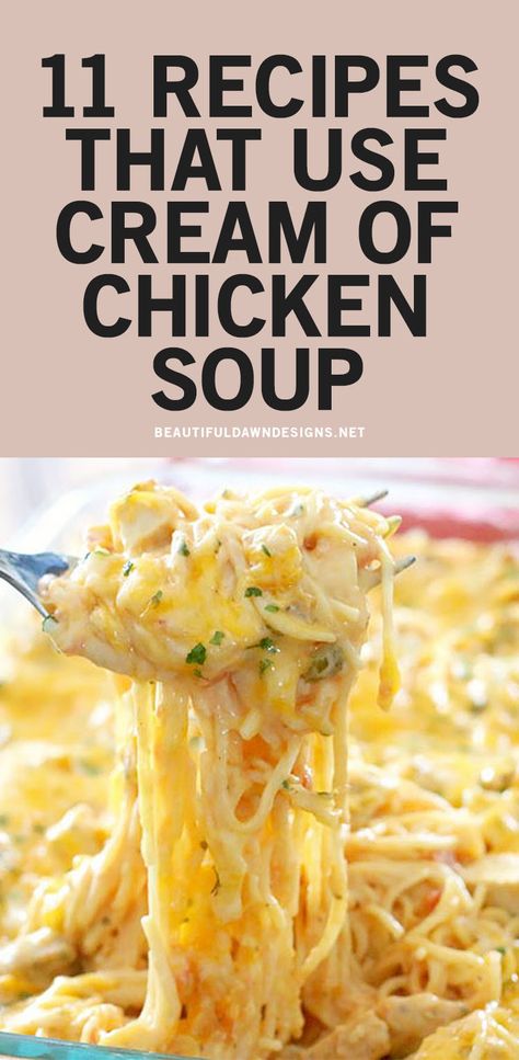 Chicken Spaghetti Soup Recipe, Pasta Recipes With Cream Of Chicken, Easy Meals With Cream Of Chicken Soup, What Can You Make With Cream Of Chicken Soup, Easy Dinner Recipes With Cream Of Chicken, Cream Of Chicken Soup Recipes Pasta, Noodles And Cream Of Chicken Soup, Soups With Cream Of Chicken, Soup Recipes With Cream Of Chicken