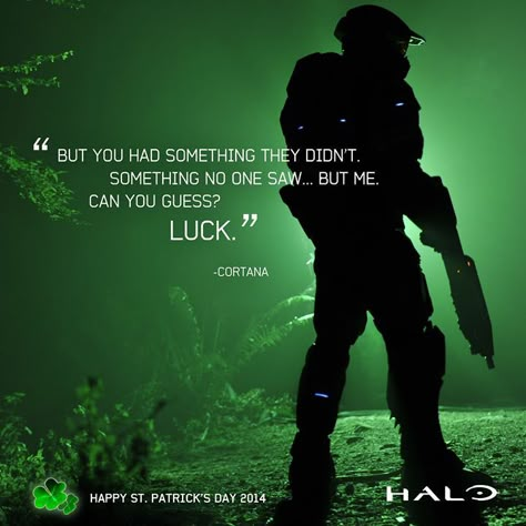 But you had something they didn't. Something no one saw... But me. Can you guess? Luck. - Cortana Halo Cortana, Halo Fanart, Halo Quotes, Odst Halo, Cortana Halo, Halo Cosplay, John 117, Video Game Quotes, Halo Spartan