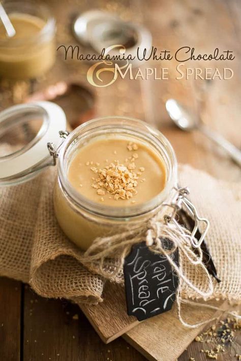 Macadamia White Chocolate, Sweet Spreads, Nut Butter Recipes, Maple Recipes, Sweet Sauces, Sweet Dips, Nut Recipes, Chocolate Spread, Chocolate Delight