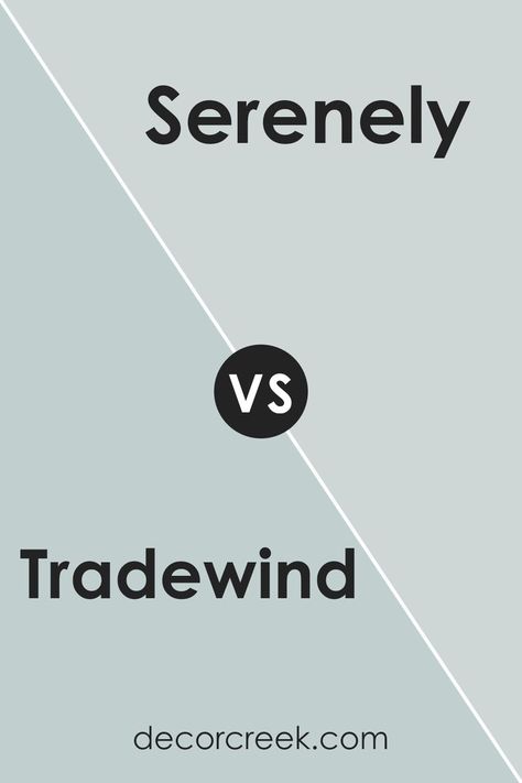 Tradewind SW 6218 by Sherwin Williams vs Serenely SW 9632 by Sherwin Williams Sw Tradewind Bedroom, Sw Serenely Paint Color, Sherwin Williams Serenely, Sherwin Williams Coordinating Colors, Trim Colors, Muted Green, Nature Indoors, Painting Bathroom, Coordinating Colors