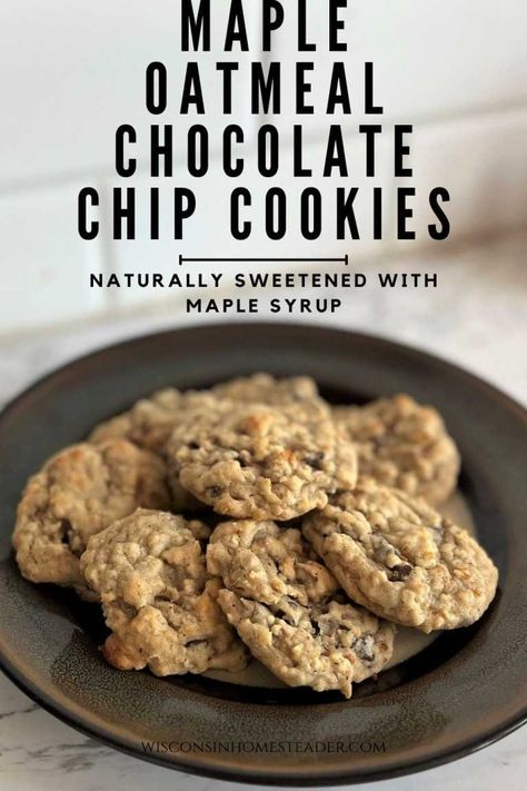 Cinnamon Raisin Muffins, Gluten Free Oatmeal Chocolate Chip Cookies, Maple Syrup Cookies, Maple Oatmeal, Double Chocolate Chip Muffins, Oatmeal Chocolate Chip Cookie Recipe, Coconut Chocolate Chip Cookies, Maple Syrup Recipes, Healthy Chocolate Chip Cookies