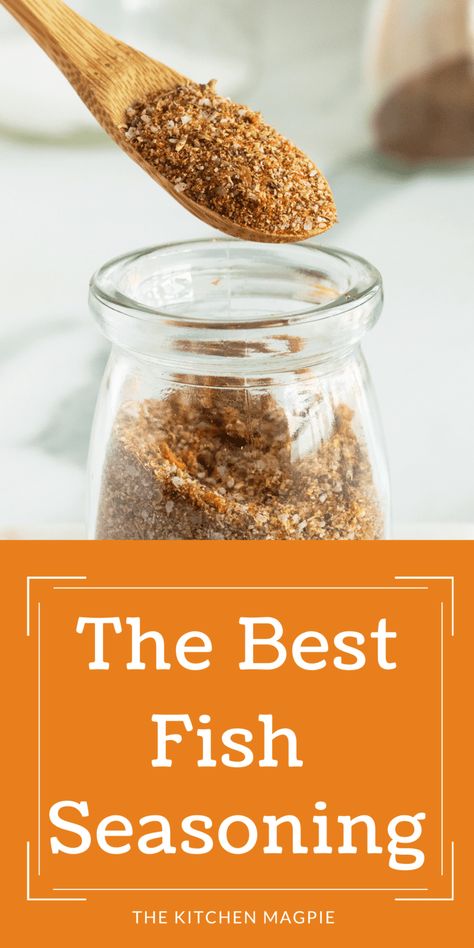 Fish Seasoning - The Kitchen Magpie Diy Fish Seasoning, Best Seasoning For Fish, Fish Spice Recipe, Spices For Fish Seasoning Mixes, White Fish Seasoning Recipes, Homemade Fish Fry Seasoning, Baked Fish Seasoning Recipe, How To Season Fish To Bake, Best Fish Seasoning