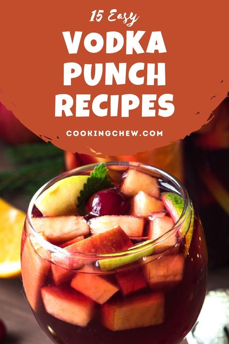 Looking for the best vodka punch for the big day? These 15 easy yet best-tasting vodka punch recipes will get your party started! Vodka Party Punch Recipes, Punch With Vodka Recipes, Vodka Punch Recipes For A Crowd, Easy Alcoholic Punch, Drinks Made With Vodka, Vodka Punch Recipes, Vodka Punch Recipes Parties, Adult Punch Recipes, Whipped Vodka Drinks