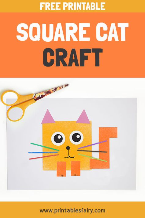 Download this free printable and make ypur own Square Cat Craft #activities #craft #kidscraft #preschool #learning Cat Crafts Preschool, Family Crafts Preschool, Family Activities Preschool, Pets Preschool Theme, Free Preschool Printables, Cat Printable, Shapes Preschool, Shapes Activities, Daycare Crafts