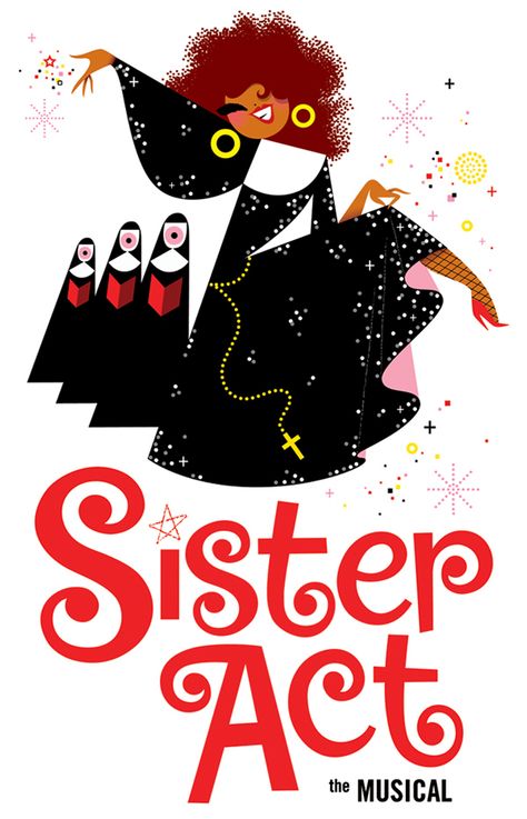 Sister Act Poster, Blonde Hair Streaks, Sister Act Musical, New Blonde Hair, My Dad Died, Two Black Cats, Dream Roles, Broadway Posters, Romulus And Remus