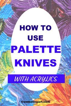 Pallette Knife Painting, Acrylic Tutorials, Palette Knife Art, Abstract Painting Techniques, Acrylic Painting Lessons, Acrylic Painting Tips, Soyut Sanat Tabloları, Acrylic Painting For Beginners, Knife Art