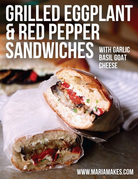 Grilled Red Peppers, Red Pepper Sandwich, Grilled Eggplant Recipes, Basil Goat Cheese, Goat Cheese Spread, Eggplant Sandwich, Pepper Sandwich, Easy Sandwich Recipes, Sandwich Ideas