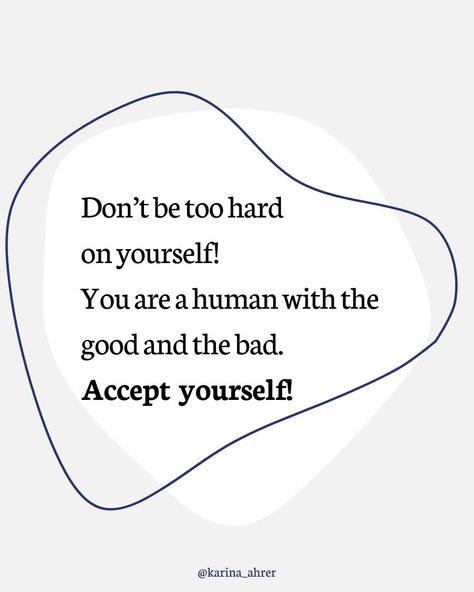 I struggled a lot with accepting myself. Because I had very high expectation of being perfect. Nobody is perfect. We are all humans. Humans are imperfect. Now: I accept myself. 💯 I work on embracing my good parts, and letting go of some negative ones. I had a hard time with procrastinating. I made myself down because of it. 🌀 But then I changed my mindset and looked for the reason for my procrastination: I didn't specify my reasons for doing this. You got this! You are unique and imper... Accepting Imperfection, High Expectations, We Are All Human, My Struggle, Hard Times, The Way You Are, Change Me, Just The Way, Positive Mindset