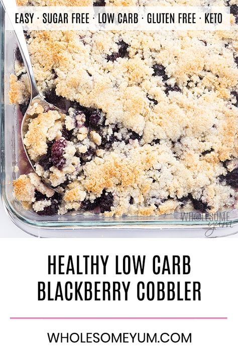 Healthy Sugar-Free Low Carb Blackberry Cobbler Recipe - This easy sugar-free blackberry cobbler recipe needs just 10 minutes prep! So delicious, no one will know this is a low carb blackberry cobbler. Blackberry Cobbler Recipe, Blackberry Recipes, Blackberry Cobbler, Healthy Low Carb, Sugar Free Low Carb, Blueberry Cobbler, Keto Brownies, Cobbler Recipe, Low Carb Sweets