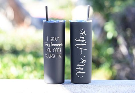 These high quality steel cups will keep drinks cold for over 20+ hours or warm 10+ hours as well. Personalize with their names, in your choice cup colors. I teach tiny humans you cant scare me. It is option to add the name on the back. Listing is for 1 cup and 1 matching color straw only. Holds up I Teach Tiny Humans, Daycare Provider Gifts, Daycare Teacher Gifts, Preschool Teacher Gifts, Preschool Teachers, Daycare Providers, Daycare Teacher, Vinyl Tumblers, Engraved Tumbler