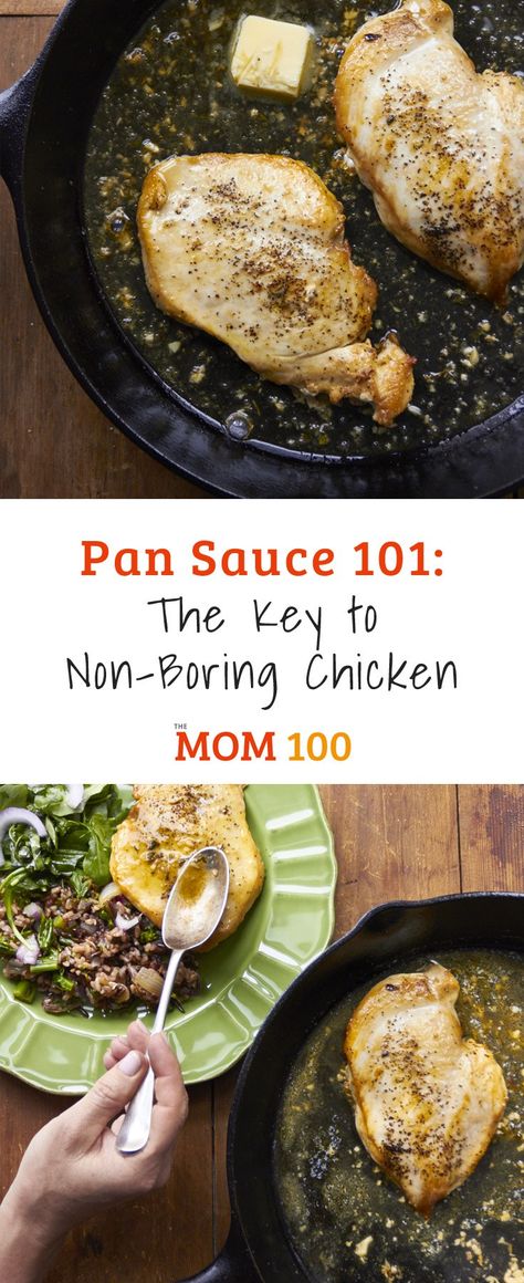 Pan Sauce 101: This is really a blueprint for a key, adaptable pan sauce recipe. Say goodbye to another boring chicken dinner. Pan Sauce For Chicken, Amazing Chicken Breast Recipes, Chicken Recipes For Kids, Chicken Dishes Easy, Pan Sauce, Easy Chicken Pot Pie, Sauce Chicken, Blogger Photos, Sauce For Chicken