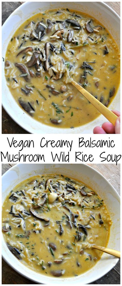 Vegan Creamy Balsamic Mushroom Wild Rice Soup - Rabbit and Wolves Rice Soup Vegan, Mushroom Wild Rice Soup, Eoe Diet, Balsamic Mushroom, Mushroom Wild Rice, Rabbit And Wolves, Soup Mushroom, Beginner Vegan, Balsamic Mushrooms