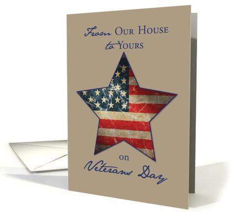 From Our House to Yours on Veterans Day card Veterans Day Cards, Veterans Day Celebration, Patriotic Cards, Veteran’s Day, Wedding Anniversary Cards, Card Sketches, Fathers Day Cards, Veterans Day, Anniversary Cards