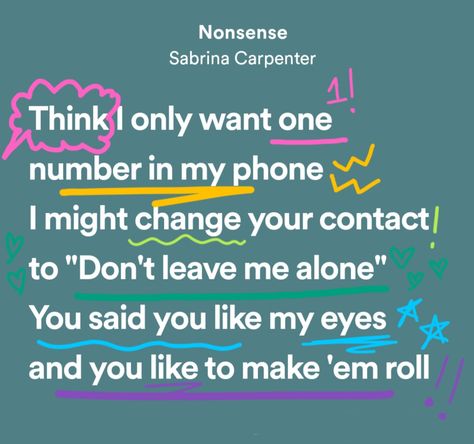 Nonsense Song, Dont Leave Me, Lyrics Aesthetic, Leave Me Alone, Sabrina Carpenter, Say You, Number One, Song Lyrics, You Changed