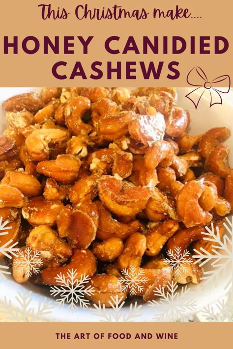 HoneyCandied Cashews is a delicious recipe for cashews with just 5 ingredient honey roasted cashews are an addictive little snack! Place in a pretty jar and give as a gift. #honeycashews #cashews #nuts #appetizers #easyappetizers #easynutrecipes #snacks #partynuts #5ingredients #spicednuts #partyfood #beernuts #candiedcashews #candiednuts #candiedcashews #honeyroastedcashews #honeyroastednuts Cashew Candy Holidays, Unsalted Cashew Recipes, Desserts With Cashews, Toffee Cashews Recipe, Recipes Using Cashews, Cashew Recipes Snacks, Candies Cashews, Candied Cashews Recipes, Recipes With Cashews